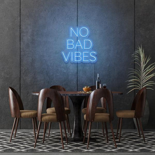 No Bad Vibes LED Neon Sign