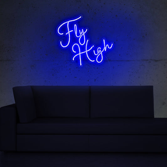 Fly High LED Neon Sign