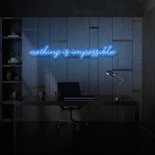 Nothing is Impossible LED Neon Sign