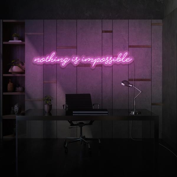 Nothing is Impossible LED Neon Sign