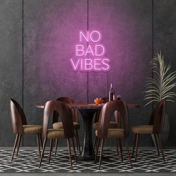 No Bad Vibes LED Neon Sign