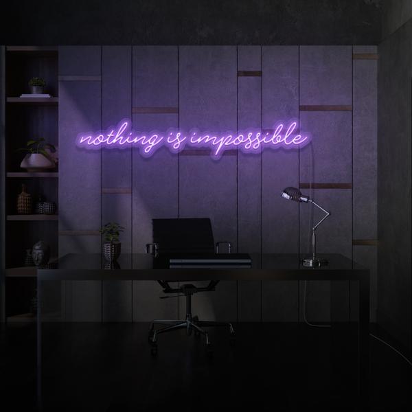 Nothing is Impossible LED Neon Sign