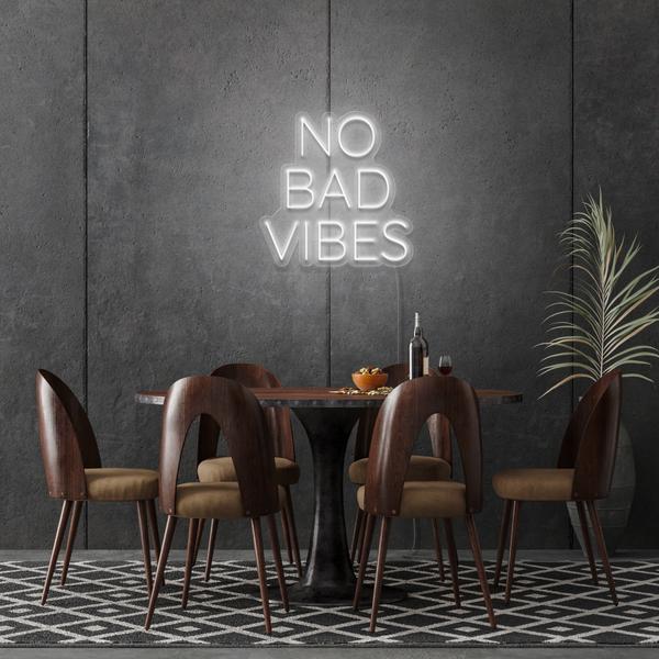 No Bad Vibes LED Neon Sign