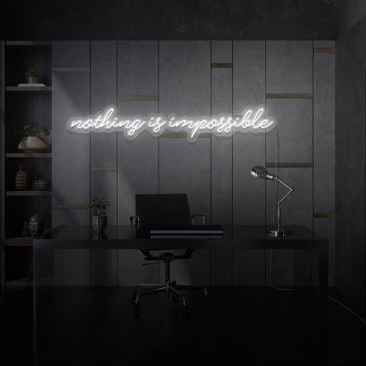 Nothing is Impossible LED Neon Sign