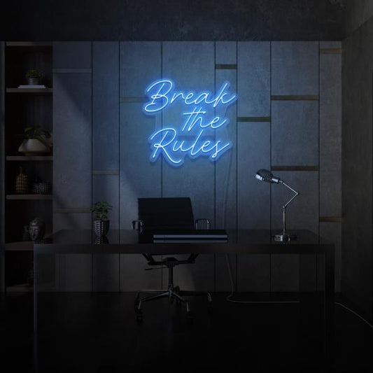 Break the Rules LED Sign
