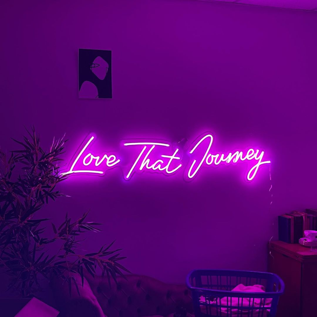 Love that journey LED Sign