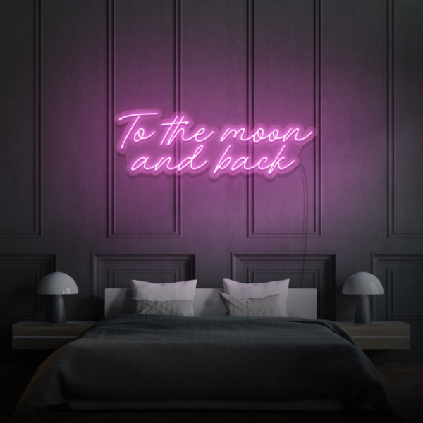 To the Moon and Back LED Sign