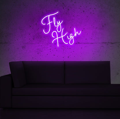 Fly High LED Neon Sign